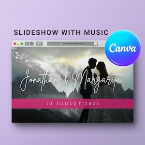 Könnte beinhalten: Eine Diashow mit Musik auf einem Computerbildschirm. Die Diashow zeigt ein Paar in Silhouette vor einer Bergkulisse. Der Text "Jonathan & Margarita" und "10 AUGUST 2025" wird auf dem Bildschirm angezeigt.