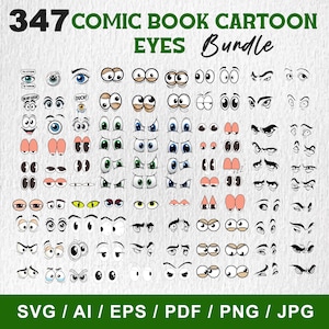 Puede incluir: Una colección de 347 diseños de ojos de dibujos animados en varios estilos y colores. La imagen incluye el texto "347 COMIC BOOK CARTOON EYES Bundle" y opciones de formato de archivo: SVG, AI, EPS, PDF, PNG y JPG.