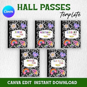 May include: Five black and white composition notebook-style hall passes with colourful graphics. Each pass is labelled for different locations, including Nurse, Restroom, Library, Office, and Your Name. The Canva logo and text "HALL PASSES Template" are at the top.