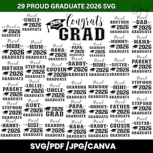 May include: A black and white graduation-themed graphic design. The design features the words "Congrats Grad" and includes family member titles and the year 2026, such as "Mum", "Dad", and "Sister". Available in SVG, PDF, JPG, and Canva formats.