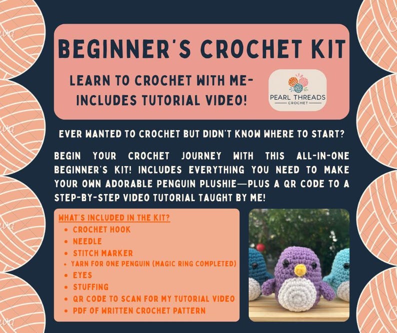 May include: A crochet kit for beginners, featuring the text "Beginner's Crochet Kit" and "Learn to Crochet with Me - Includes Tutorial Video!" The kit contains a crochet hook, needle, stitch marker, yarn, eyes, stuffing, and a QR code for a video tutorial.
