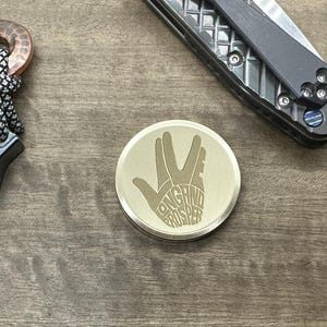 The Everyday Coin Brass Long Live and Prosper