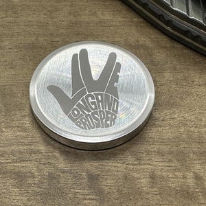 The Everyday Coin Aluminum LIVE LONG and PROSPER