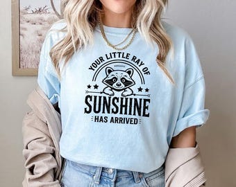 Your little ray of sarcastic sunshine PNG, funny sassy raccoon PNG, trendy Design sublimation