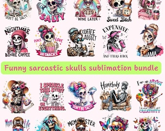 Funny Sarcastic Skull PNG Bundle | 20 Adult Humor Sublimation Designs for Shirts, Tumblers & Crafts