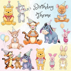 May include: A collection of cartoon characters, including Winnie the Pooh, Tigger, and Eeyore, are featured in a colorful illustration. Each character is wearing a party hat and holding gifts or balloons, with the words "Birthday Theme" in cursive.
