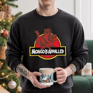 Sweatshirt | Comfort Colors Shirt: Mongo Is Appalled, Vintage Book Lover Gift, ,Princess Donut And Mongo Tee