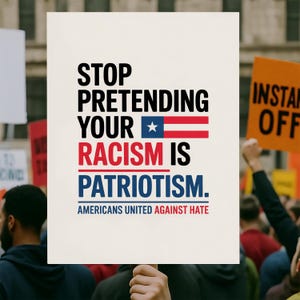 Racist, Protest Sign PRINTABLE, Anti-Trump Poster Sign, Political Activist Rally Sign, Digital Download