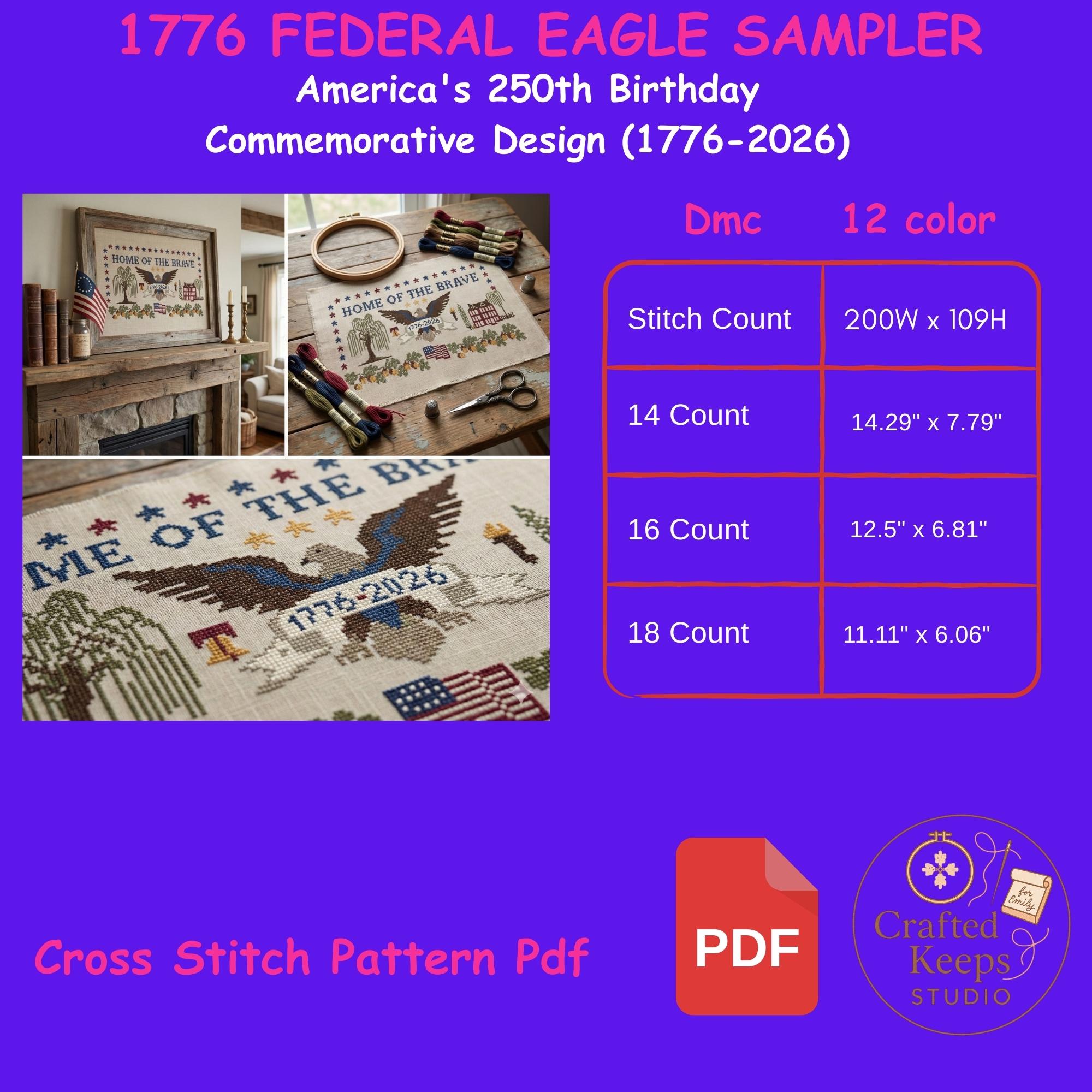 America 250 Home of the Brave 1776 Sampler-federal Eagle & Weeping ...