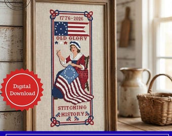 Amerika 250-jähriges Jubiläum Betsy Ross Kreuzstichmuster: Primitiver 1776 Flaggen-Sampler
