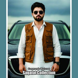 May include: A brown Commando Waistcoat with multiple pockets, worn over a white shirt and pants. The text "Saqafat Collection" is visible at the bottom of the image. The person is wearing sunglasses and a black watch.