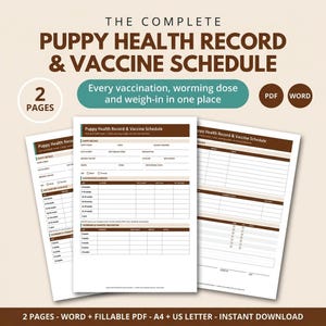 May include: A two-page puppy health record and vaccine schedule template in brown and white. The document includes sections for puppy details, vaccination schedules, and worming prevention. It is available in PDF and Word formats for A4 and US Letter.