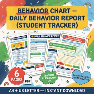 May include: A set of printable behavior chart documents including a daily behavior report, student tracker, and parent-teacher communication note. The pages feature colorful headers, checkboxes for tracking student tasks, and sections for notes in A4 and US Letter sizes.