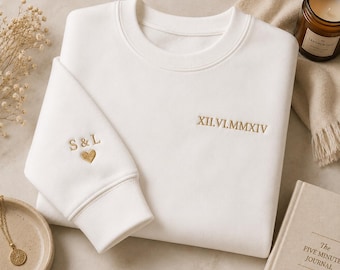 Custom Embroidered Roman Numeral Sweatshirt Hoodie Personalised Date Anniversary Date Anniversary Gift Valentine's Day