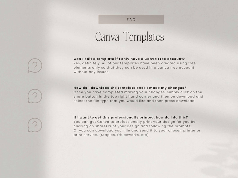 Puede incluir: Gr&aacute;fico beige claro con el texto "FAQ" y "Canva Templates". El texto responde preguntas sobre la edici&oacute;n y descarga de plantillas, y opciones de impresi&oacute;n. Iconos de signo de interrogaci&oacute;n a la izquierda.