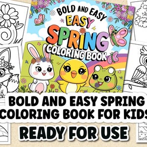 Puede incluir: Un "Libro para colorear de primavera f&aacute;cil y audaz" para ni&ntilde;os, con una portada colorida con animales de dibujos animados y el texto "Listo para usar". La imagen incluye varias p&aacute;ginas para colorear en blanco y negro.