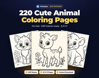 May include: A digital collection titled 220 Cute Animal Coloring Pages for kids, featuring three sample sheets with line art of a fox, a deer, and a lion cub. The text includes KDP INTERIOR and 8.5x11, with KDP Ready and Instant Download labels.