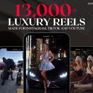 以下が含まれることがあります： Instagram、TikTok、YouTube向けの高級リールを宣伝する画像です。「13,000+ LUXURY REELS」と「MADE FOR INSTAGRAM, TIKTOK AND YOUTUBE」というテキストが表示されています。画像には、高級ライフスタイルイメージの3つの携帯電話画面が含まれています。