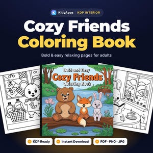 Bold and Easy Cozy Friends Coloring Book for Adults | KDP Interior | Printable Relaxing Coloring Pages | Instant Download