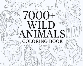 7000+ Wild Animals Coloring Book | KDP-Ready Interior | Printable Digital Download for Kids & Adults