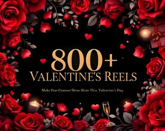 Valentine’s Social Media Content Bundle – 800+ Aesthetic Reels & Stock Photos (PLR)