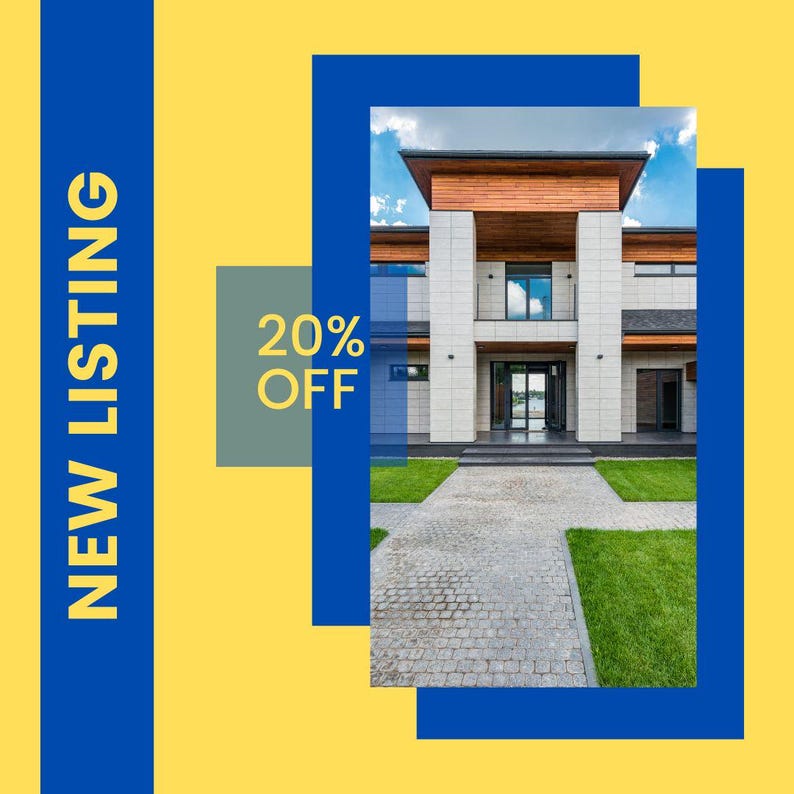 May include: A blue and yellow graphic with a photo of a modern house with a gray stone exterior and a blue door. The text "NEW LISTING" is on the left side of the graphic and "20% OFF" is on the right side.