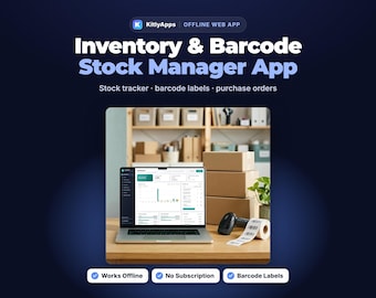 May include: A laptop displaying an inventory management dashboard on a wooden desk with stacked cardboard boxes, a barcode scanner, and a roll of barcode labels. The text reads KitlyApps Inventory & Barcode Stock Manager App.