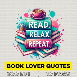 Paquete de imágenes prediseñadas de amantes de los libros / 10 diseños de lectura para sublimación y manualidades / Citas de libros y gráficos apilados / Descarga digital