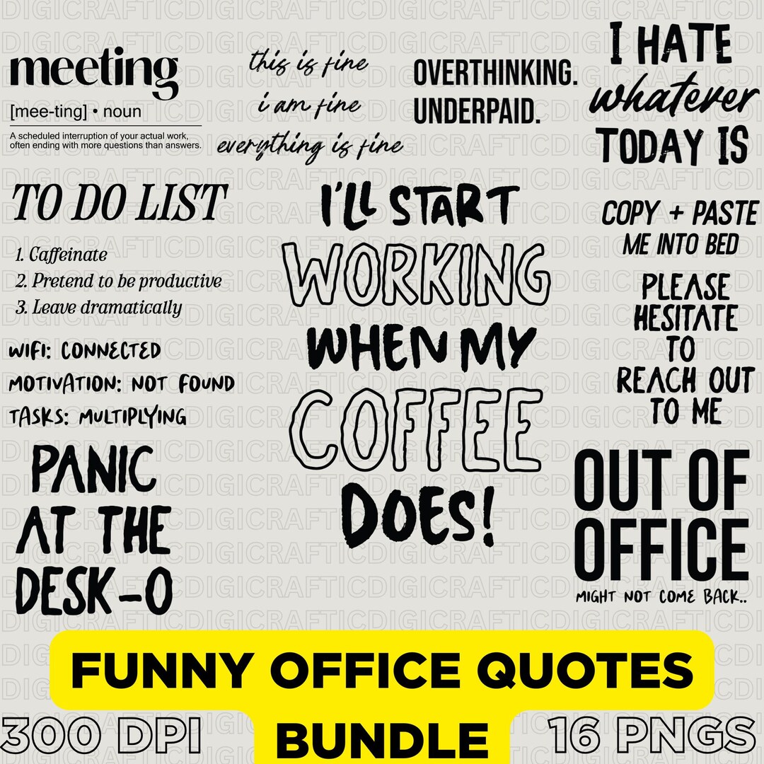 Funny Office Quotes Bundle | Sarcastic Work SVG PNG Set | Humorous ...