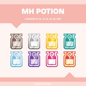 Può includere: Otto distintivi colorati MH Potion in vari colori, tra cui marrone, grigio, giallo, verde acqua, blu, viola, rosa e rosso. Ogni distintivo presenta un design stilizzato di una bottiglia di pozione con il testo "MH POTION" in alto. L'immagine include anche il testo "8 BADGES IN 112, 72, 56, 36, 28, 18PX" e "ZHOTE STUDIOS".