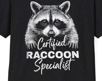 Certified Raccoon Specialist T-Shirt