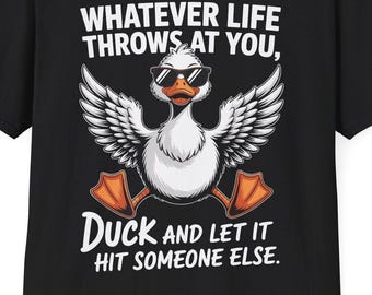 Funny Cool Duck Shirt Funny Quote for Men Women Kids T-Shirt