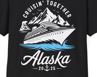 Funny Cruising Together Alaska 2025 T-Shirt For Men Women