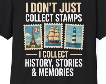 I Dont Just I Collect stamps T-Shirt | Vintage Travel Postage Stamp T shirt