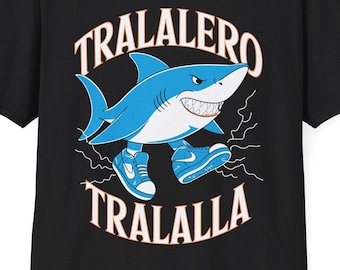 Tralalero Tralala Italian Brain Rot Meme T-Shirt – Lustiges Italy-Meme-Shirt Für Fans, Klassischer Schnitt, Doppelt Genähter Saum