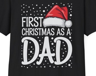 First Christmas as a Dad T-Shirt | New Daddy 1st Christmas