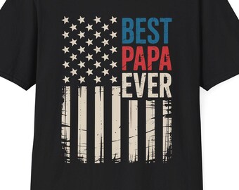 Father's Day Best Papa Ever with US American Flag T-Shirt for Women Men