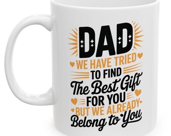 Funny Dad Coffee Mug: Father's Day Gift, Vibrant Colors