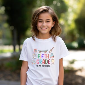 Fifth Grade Kids Tshirt, We Run the School Tshirt, Back to School Tshirt, Student Apparel, Fifth Grader, Student Gift