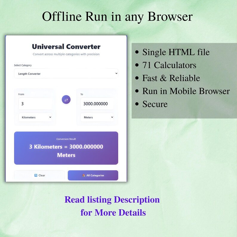 May include: Screenshot of a "Universal Converter" webpage, displaying a length conversion from 3 kilometers to 3000 meters. The page includes options for category selection and a clear button. Additional text highlights features like a single HTML file and 71 calculators.