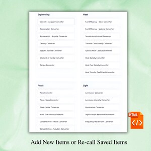 May include: A white webpage with a list of engineering, heat, fluids, and light converters. The text "Add New Items or Re-call Saved Items" is at the bottom. An HTML icon is in the lower right corner.