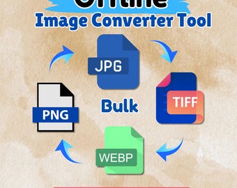 Offline Image Converter Tool | Bulk Convert (jpg, png, webp, tiff) (Digital Download)