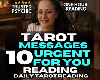 Urgent Tarot Reading | 10 Psychic Messages, Same Hour Reading