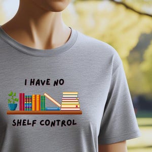 No tengo control de estantería Camiseta