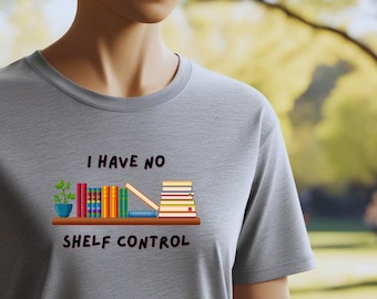 Non ho il controllo dello scaffale Tshirt
