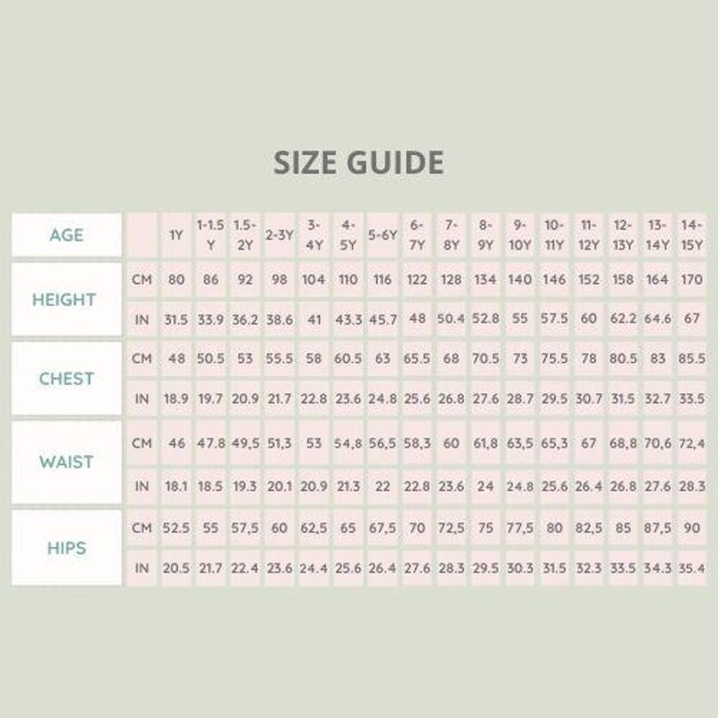 May include: A size guide chart with measurements in inches and centimeters. The chart includes age ranges from 1 year to 15 years, with corresponding height, chest, waist, and hip measurements.