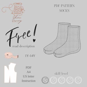 May include: A digital PDF pattern for socks, with a pair of socks, the word "Free!" and "PDF Pattern Socks". Includes instructions, A4 and US letter sizes, and skill level indicators. Suitable for ages 1Y-14Y.