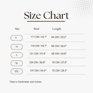 May include: A size chart with measurements in centimeters and inches. The chart includes sizes S, M, L, XL, and XXL, with bust and length measurements provided for each size. The text "Size Chart" is at the top.