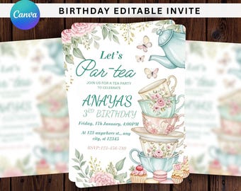 May include: A watercolor birthday invitation with the text "Let's Par-tea" and "Anaya's 3rd Birthday." The design features stacked teacups, a teapot, butterflies, and floral accents in pastel colors. The Canva logo is in the upper left corner.