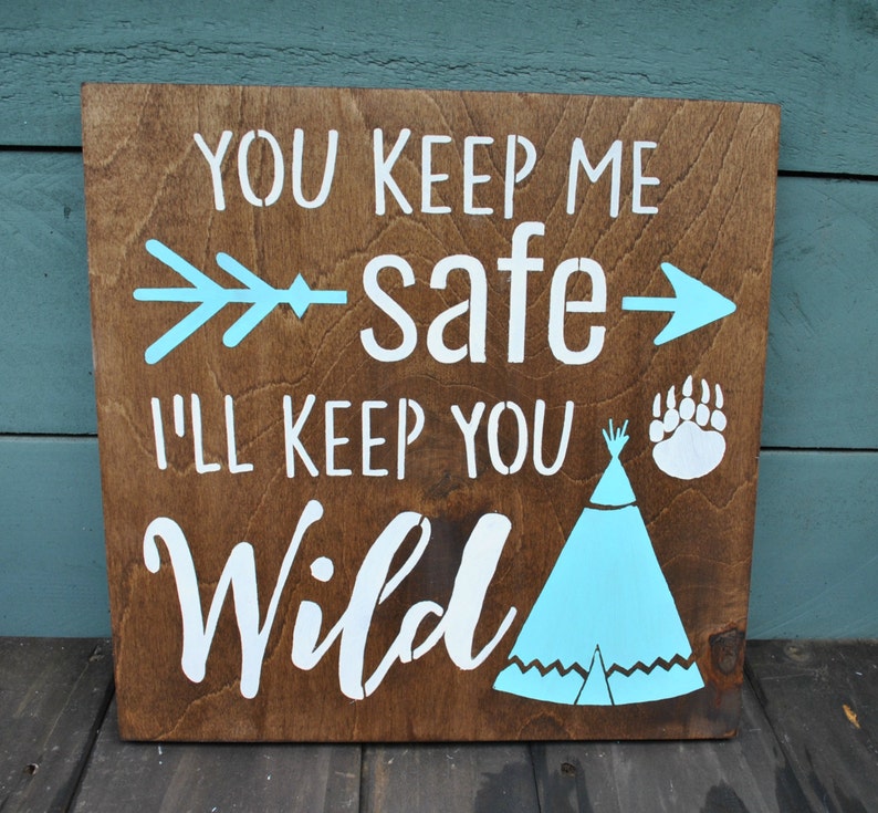 YOU KEEP ME Safe I'll Keep You Wild | Etsy
